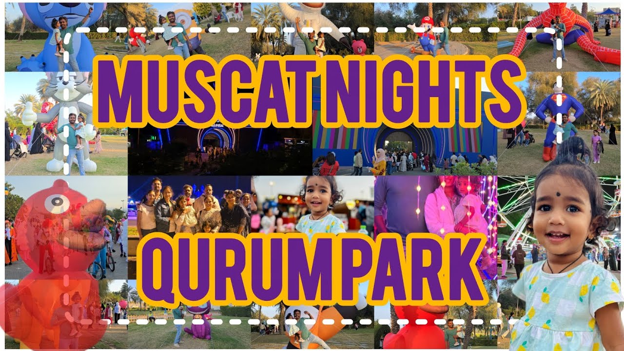 2026 Muscat Nights @qurumpark ,oman night festival 🥰❤️#muscatnights #omanvibes #event 