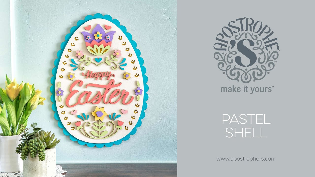 DIY Easter Decor | Spring Fun Wall Hanging | Pastel Shell | Apostrophe S