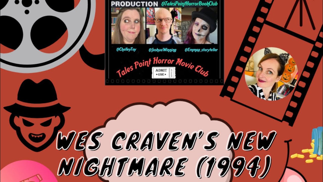 MOVIE CHAT | WES CRAVEN’S NEW NIGHTMARE (1994) | with Josh Winning, Emma Pullar and Georgia Bowers