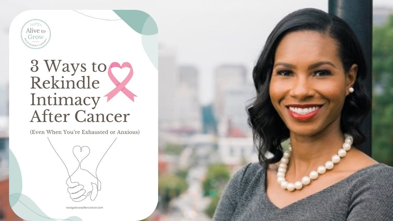 3 Ways to Improve Intimacy After Breast Cancer | Therapist-Recommended Tips for Couples