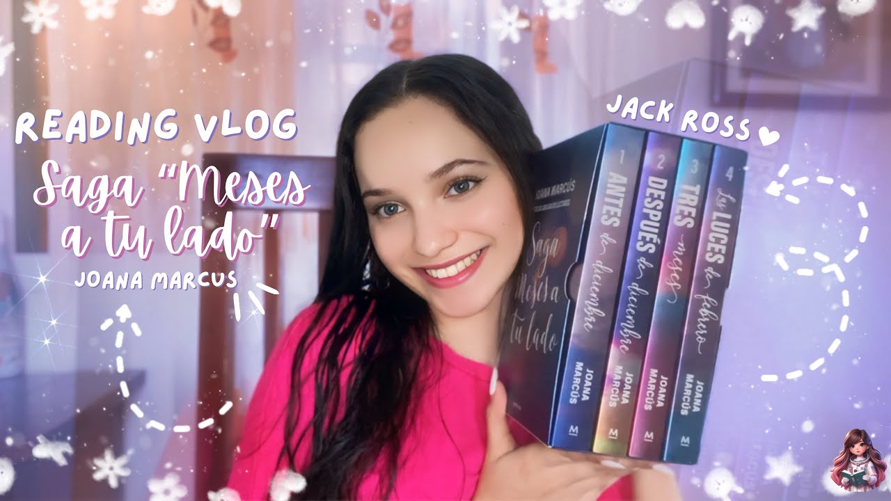 Leyendo la Saga “Meses a tu lado” | #ReadingVlog 📚💖