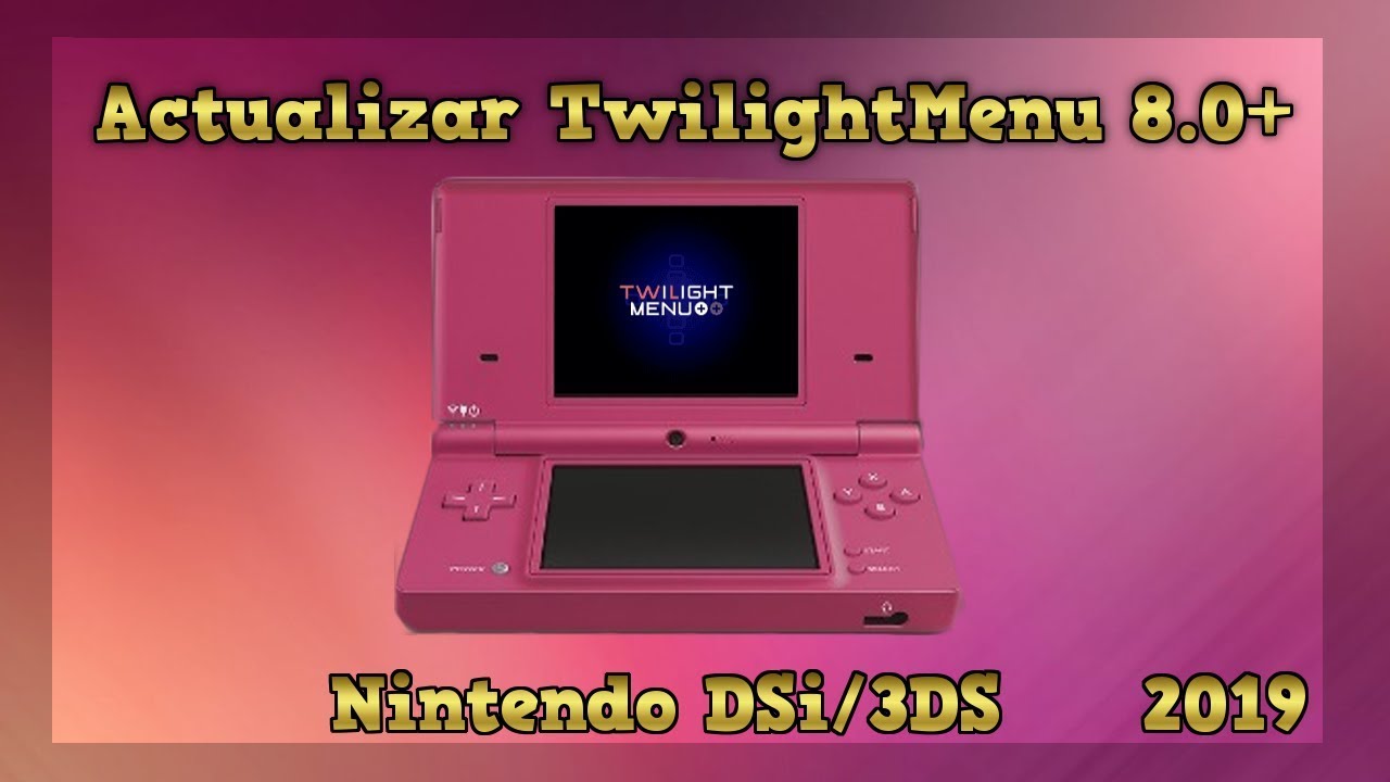 Actualizar TwilightMenu v8.0+ [DSi/3DS]