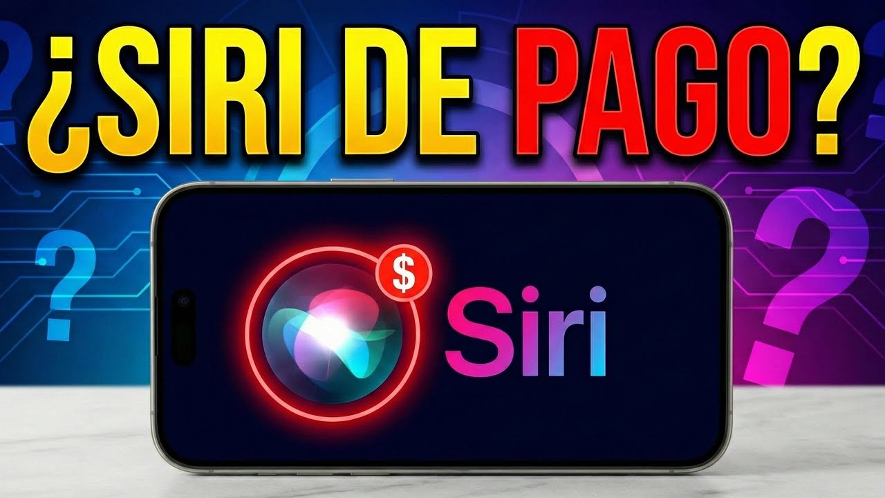 ¿QUÉ HACES APPLE? Siri tendrá versión Pro