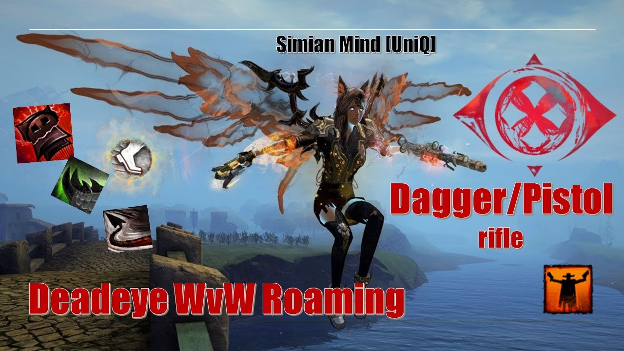 Simian Mind [UniQ] - Deadeye WvW Roaming - Be quick and hit harder