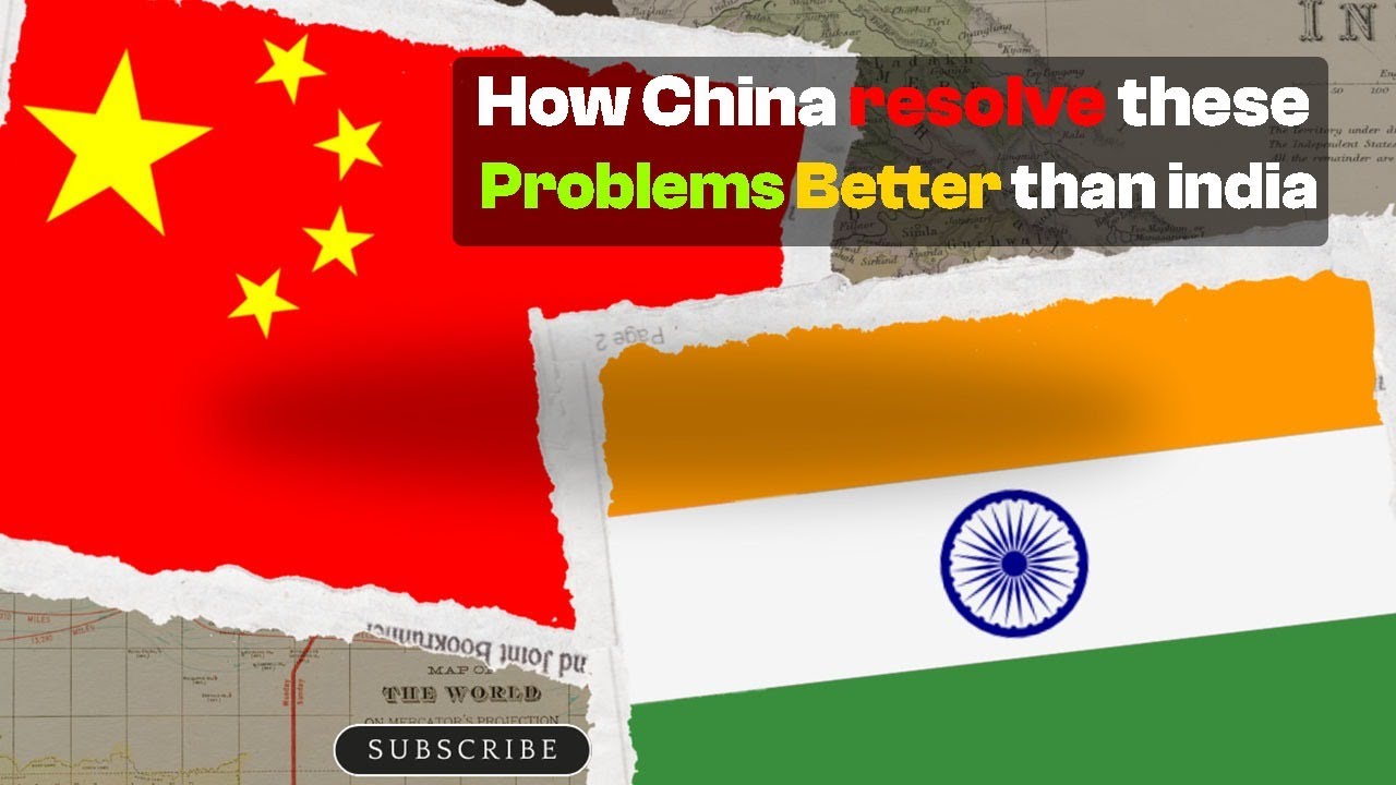 How China is resolving major problems. Can india will do this.