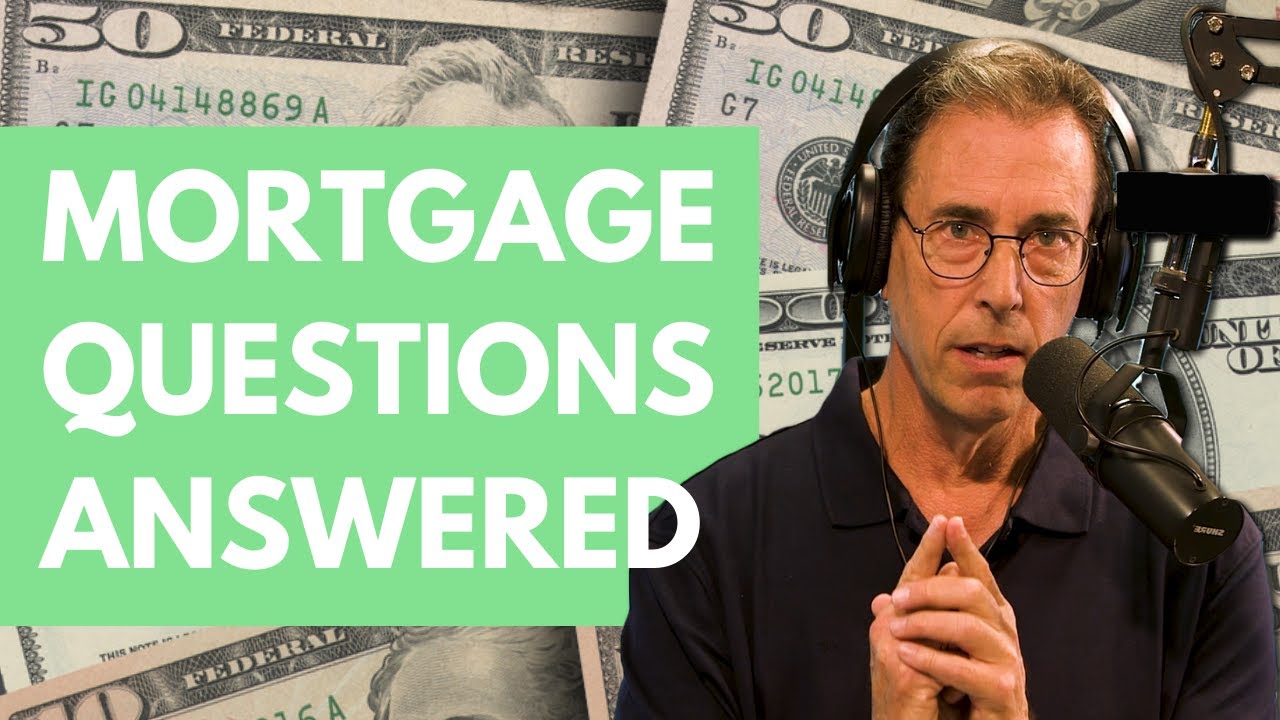 Clark Answers Your Mortgage Questions
