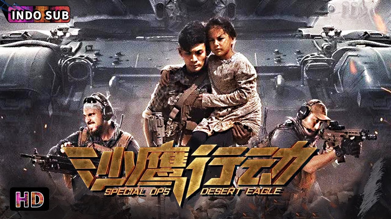 【INDO SUB】Special Ops Desert Eagle | Tentara dengan berani mengalahkan penjahat | Film China 2023