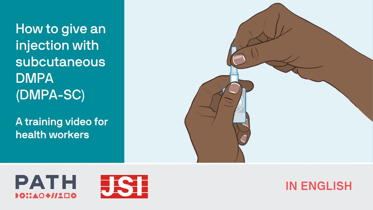 How to give an injection with subcutaneous DMPA (DMPA-SC): A training video for health workers