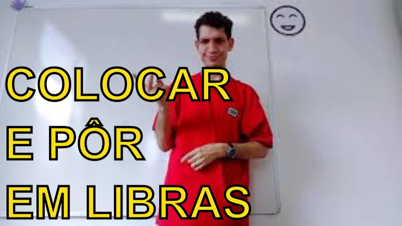 SINAL em POR | COLOCAR em LIBRAS