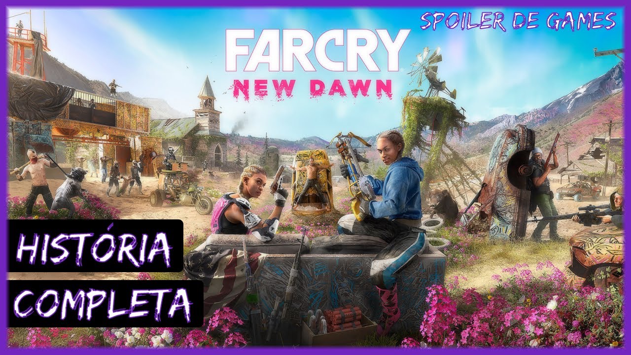 FAR CRY: NEW DAWN - História Completa