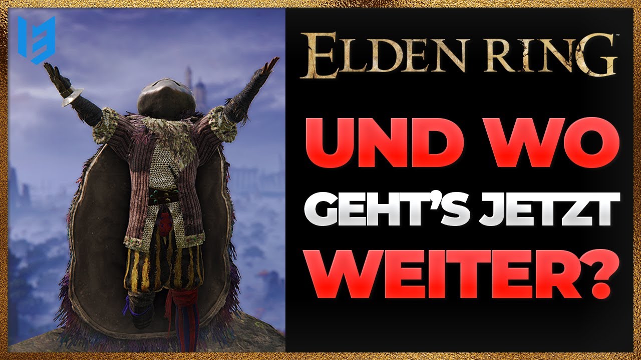 WO MUSS ICH HIN? - Absolut LOST in Elden Ring? Das ist der 