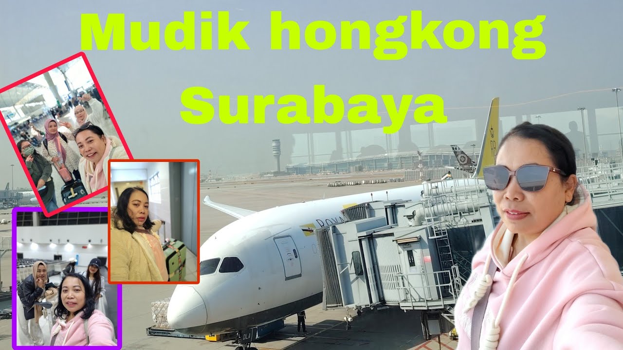 ASYIK DAN NYAMAN MUDIK HONGKONG SURABAYA BERSAMA ROYAL BRUNEI AIRLINES #tkwhongkong #traveling 