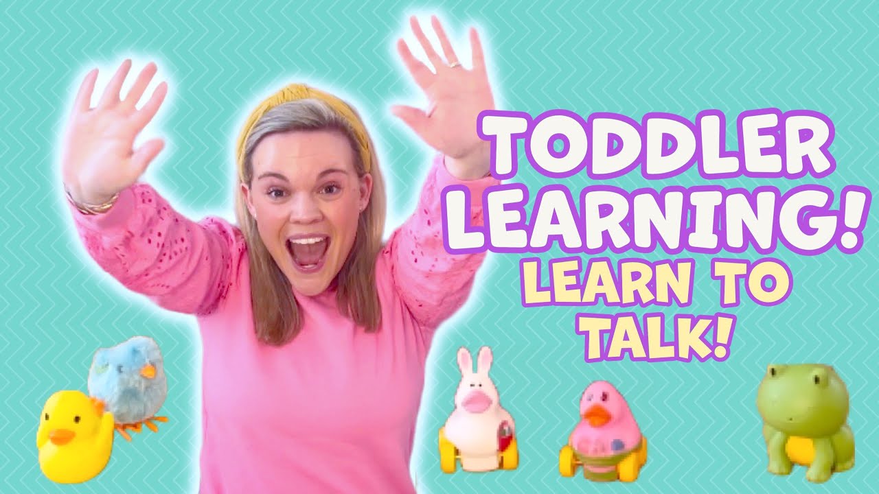 Toddler Learning Spring! Learn to Talk and Play! More than Just First Words!