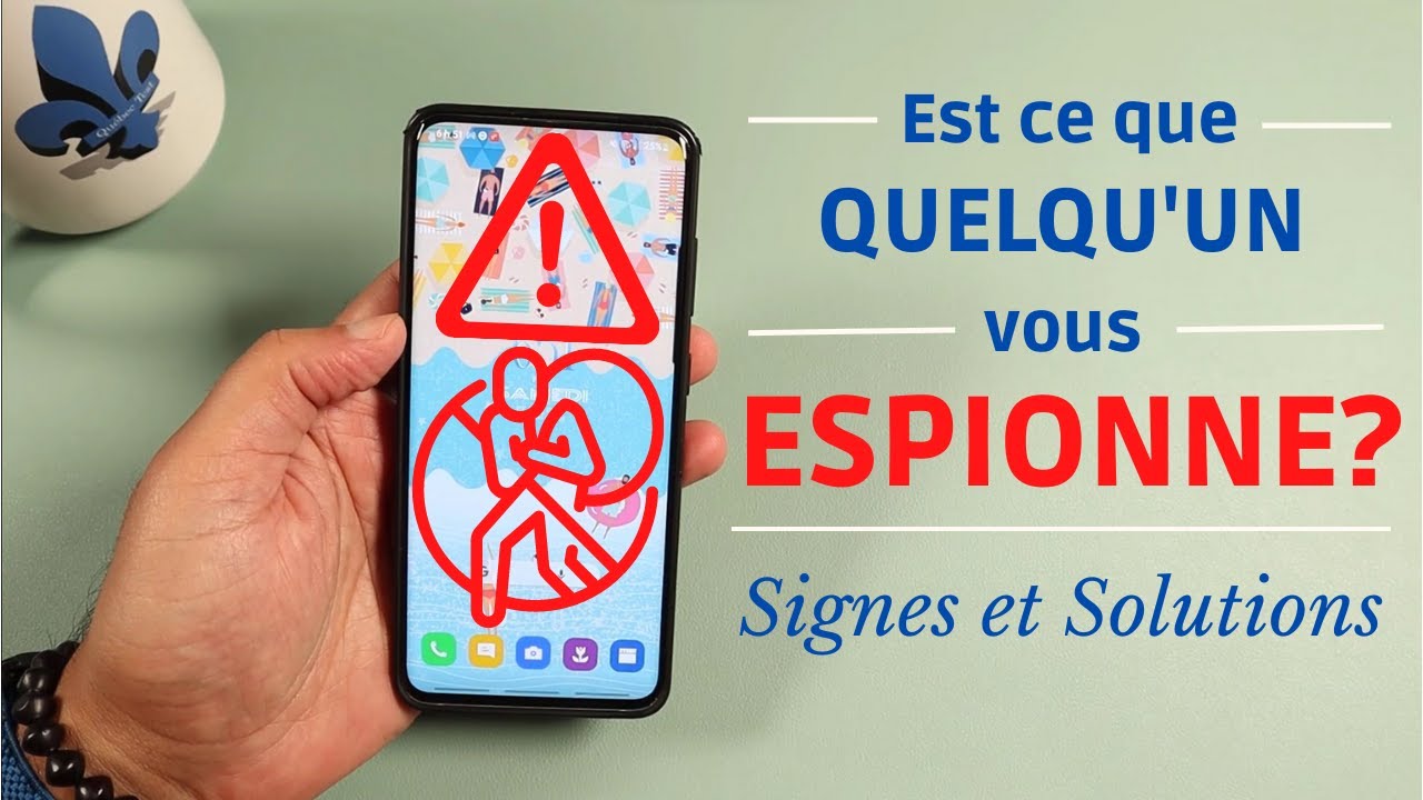 Est ce que quelqu'un vous TRAQUE à votre insu? Signes et Solutions