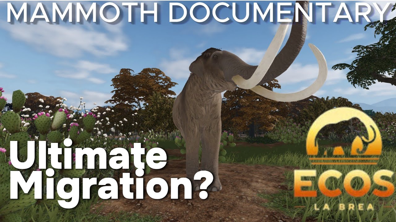 THE MAMMOTH MIGRATION DOCUMENTARY | Ecos:La Brea