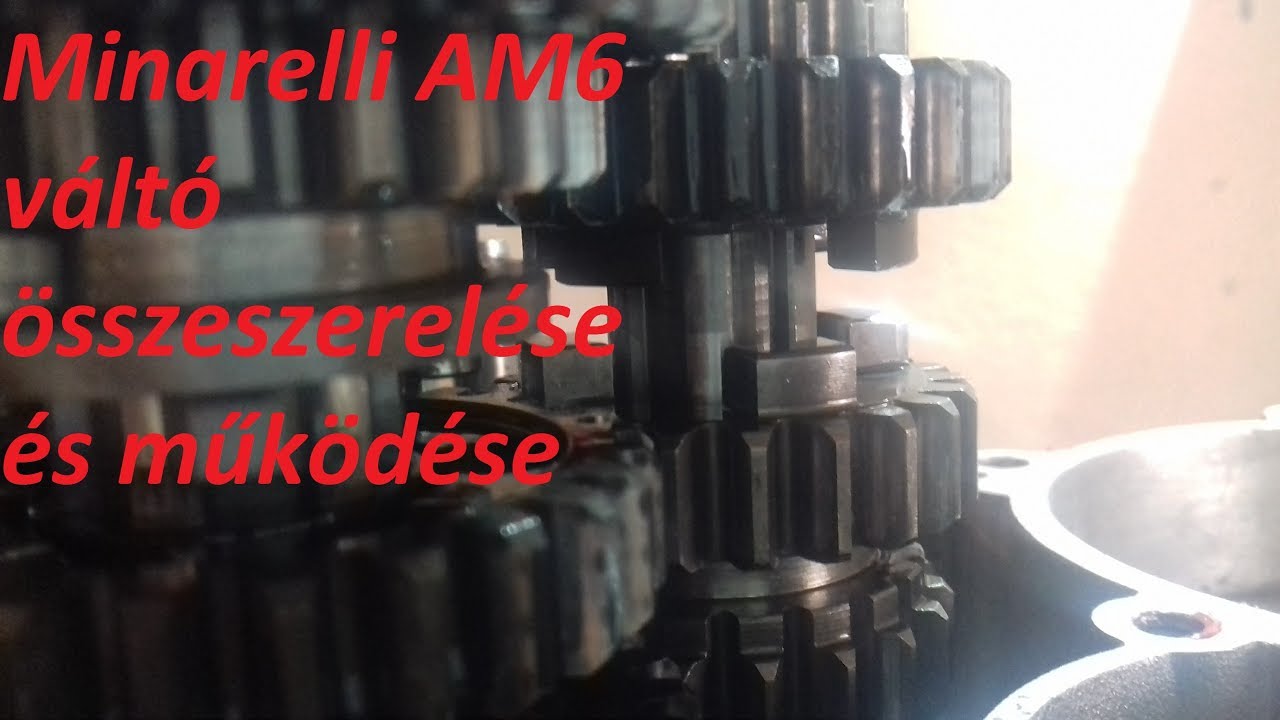 Minarelli AM6 váltó összerakása és működése / Minarelli AM6 gearbox assembling
