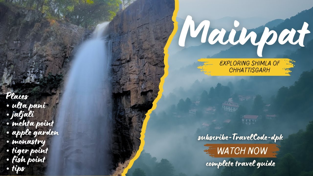 Shimla Of Chhattisgarh-Mainpat | Mainpat Complete Travel Guide | Mainpat tourist places #mainpat