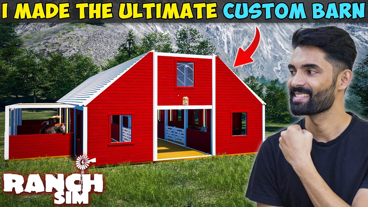 I Build the Ultimate Custom Barn in Ranch Simulator #46