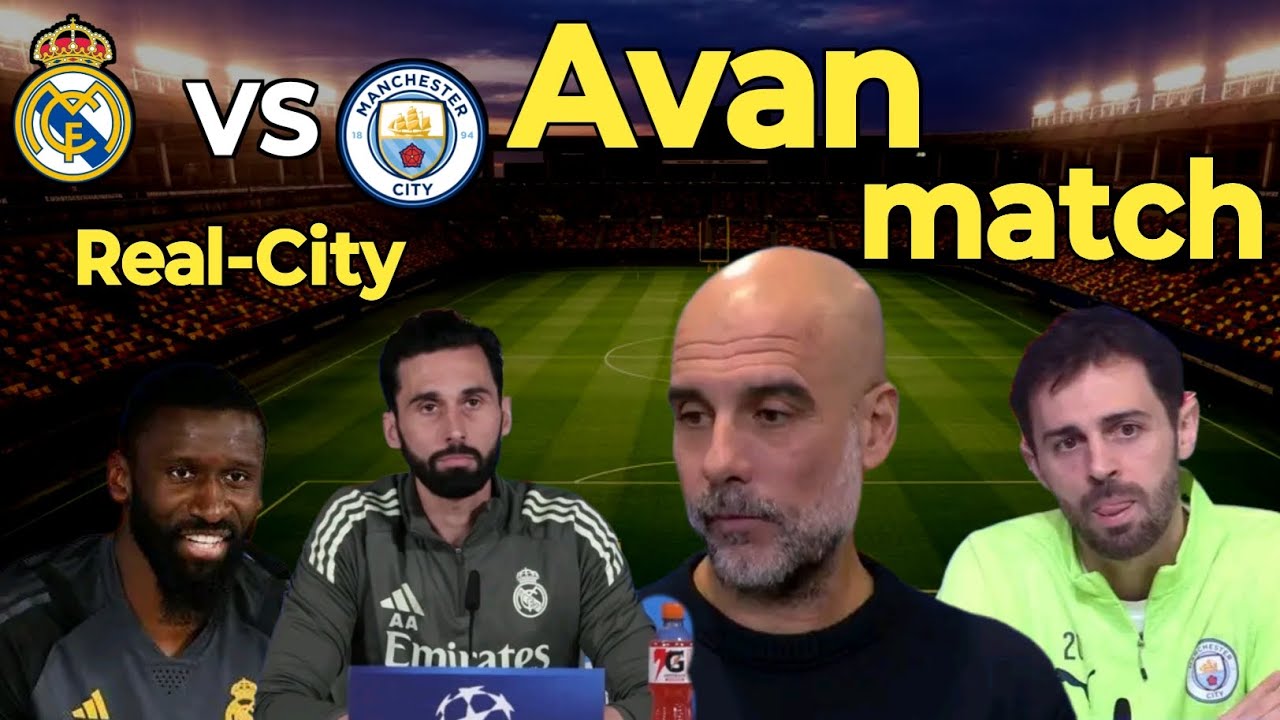 Deklarasyon Arbeloa, Guardiola, Silva, Rudiger nan konferans pou laprès avan match Real - Manchester
