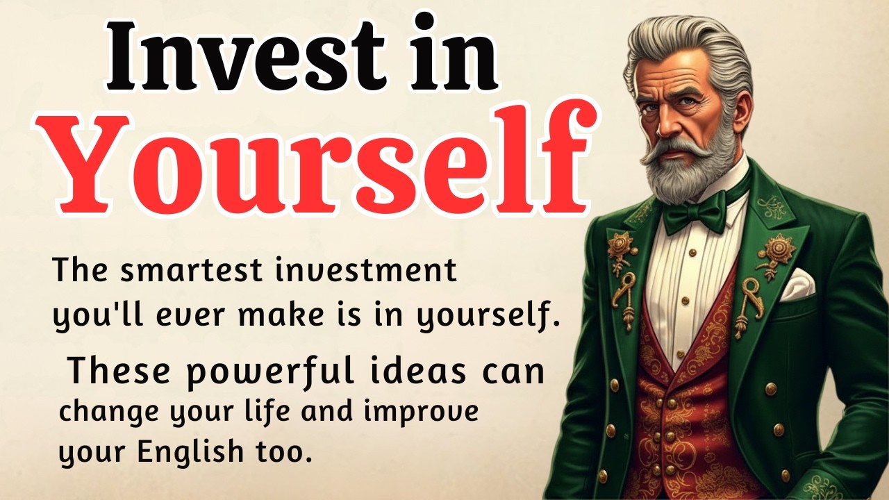 14 Life-Changing Ways to Invest in Yourself | The Ultimate Guide to Success & English Fluency