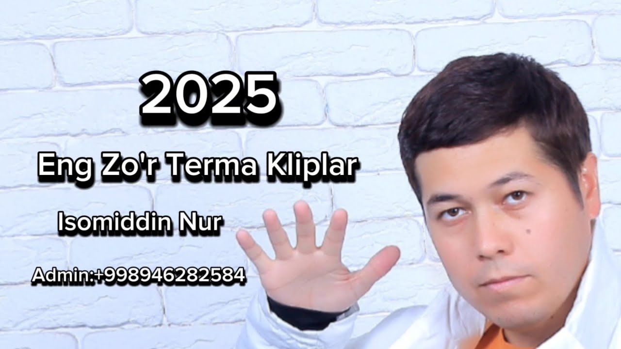 Isomiddin Nur 2025 Eng Zo'r Terma Kliplar