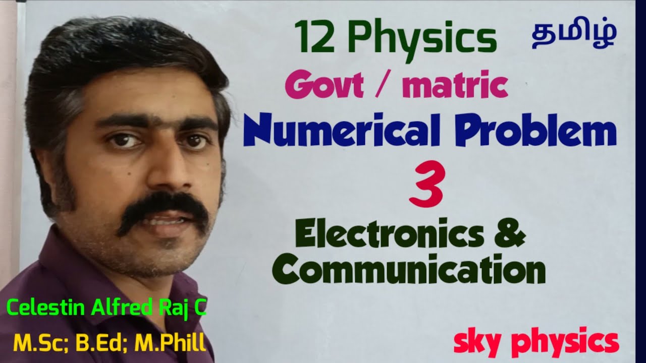 Numerical problem 3 |Electronics| communication|Unit 10|12 Physics|Tamil|sky physics