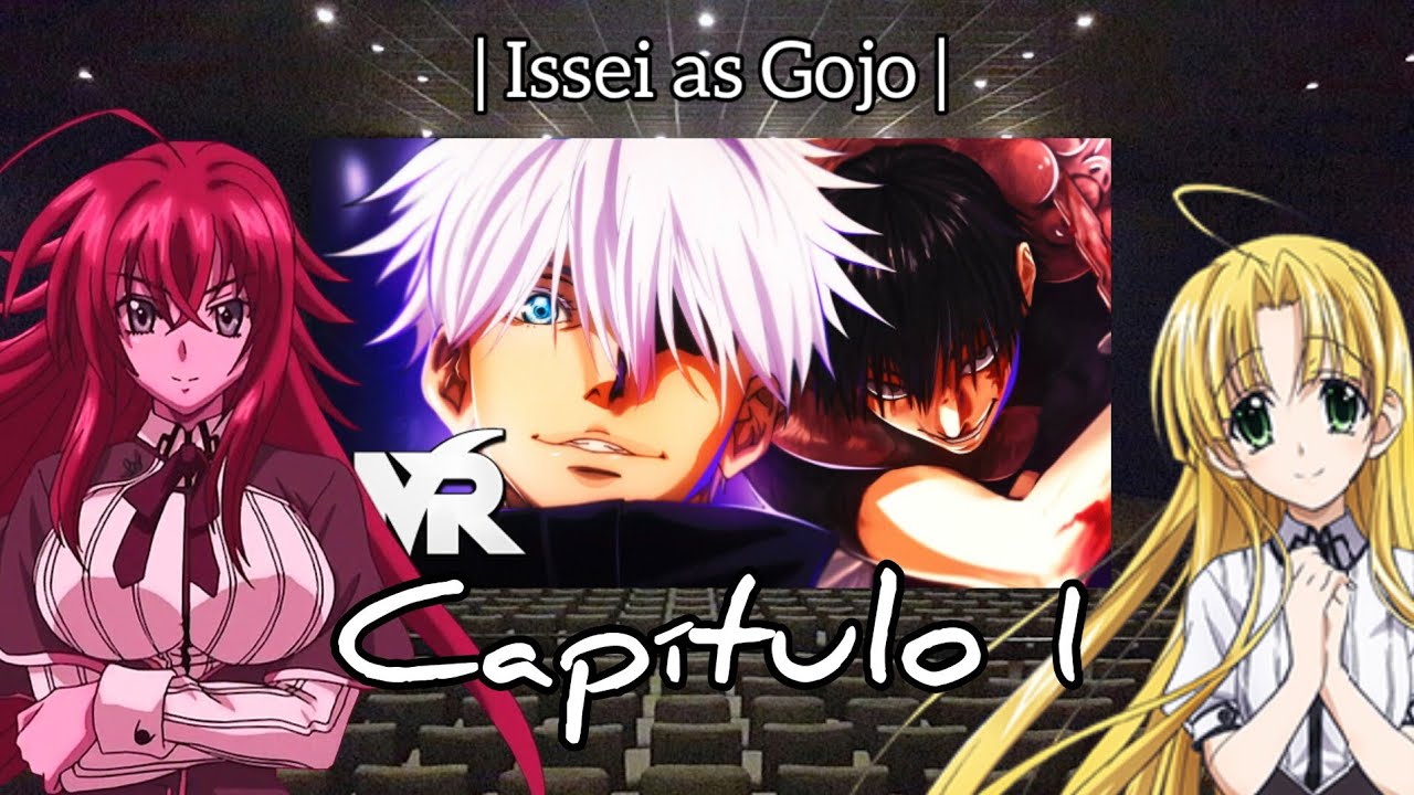 AU DXD Reacciona a Issei | Issei as Gojo | Capítulo 1 | Gojo vs Toji