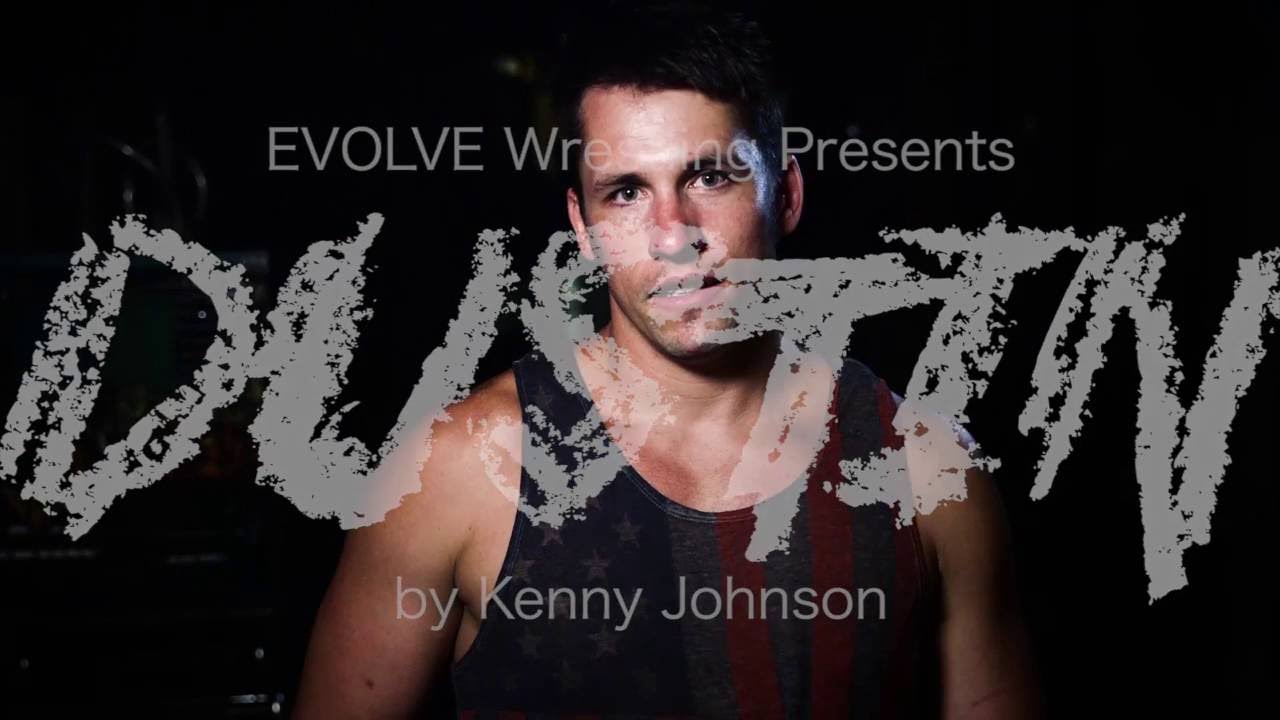 EVOLVE Mini-Doc: DUSTIN