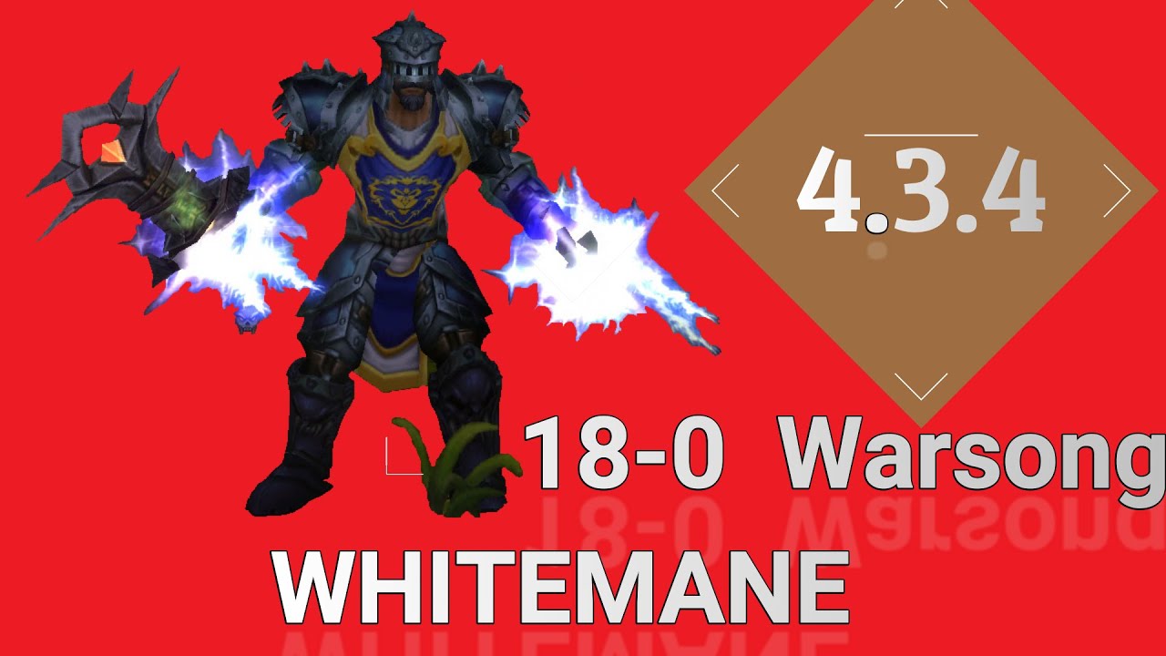 18-0  Best Warrior  | Whitemane |