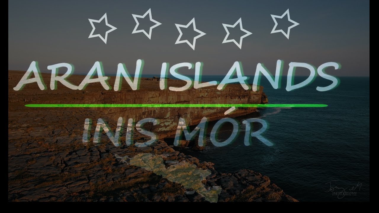 INIS MÓR - Aran Islands - IRELAND (4K drone view)