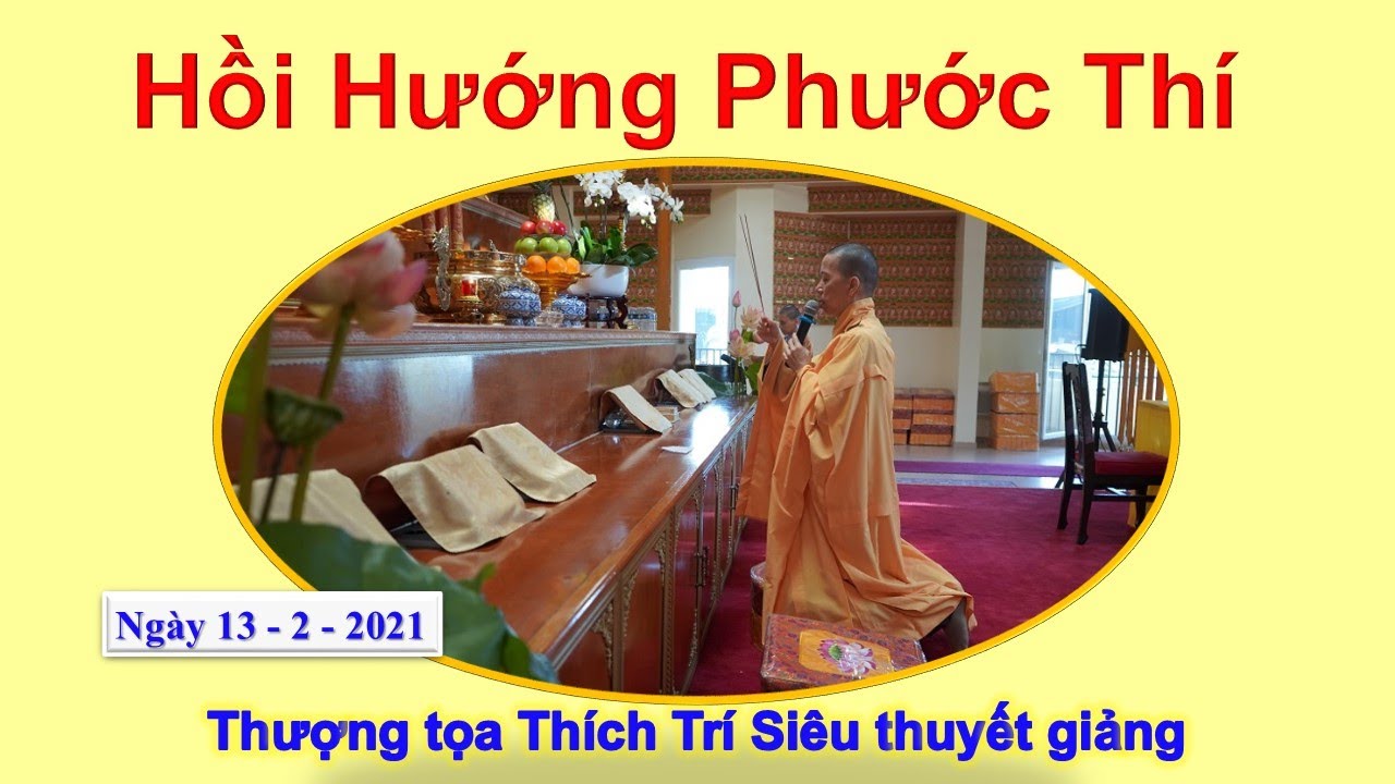 Hồi Hướng Phước Thí - TT Thích Trí Siêu