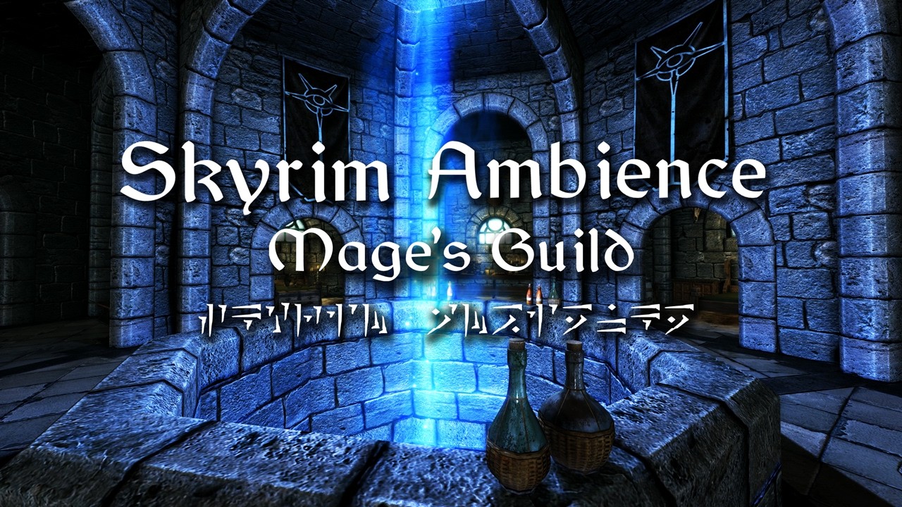 Skyrim 4K Ambience | Mages Guild | 1 Hour of Skyrim Ambience to Chill and Relax