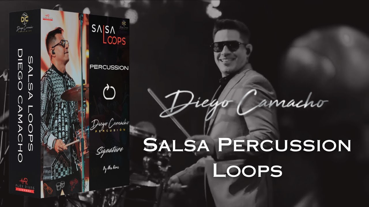La Mejor Librería de Salsa para Productores. Salsa Percussion Loops Diego Camacho Signature.