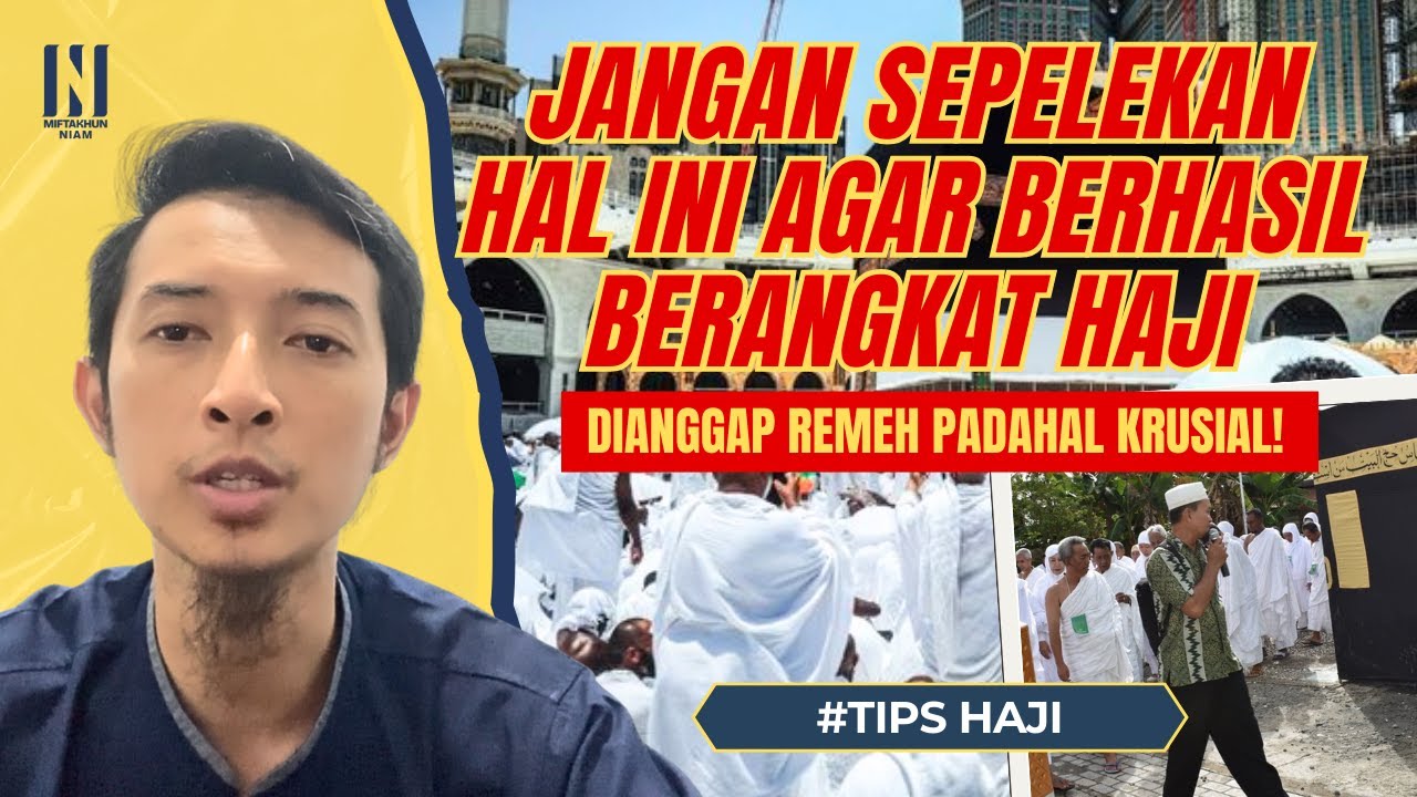 ❌ GAGAL BERANGKAT KARENA INI ‼️ KESALAHAN FATAL CALON JAMAAH HAJI YANG BISA MENUNDA KEBERANGKATAN ⁉️