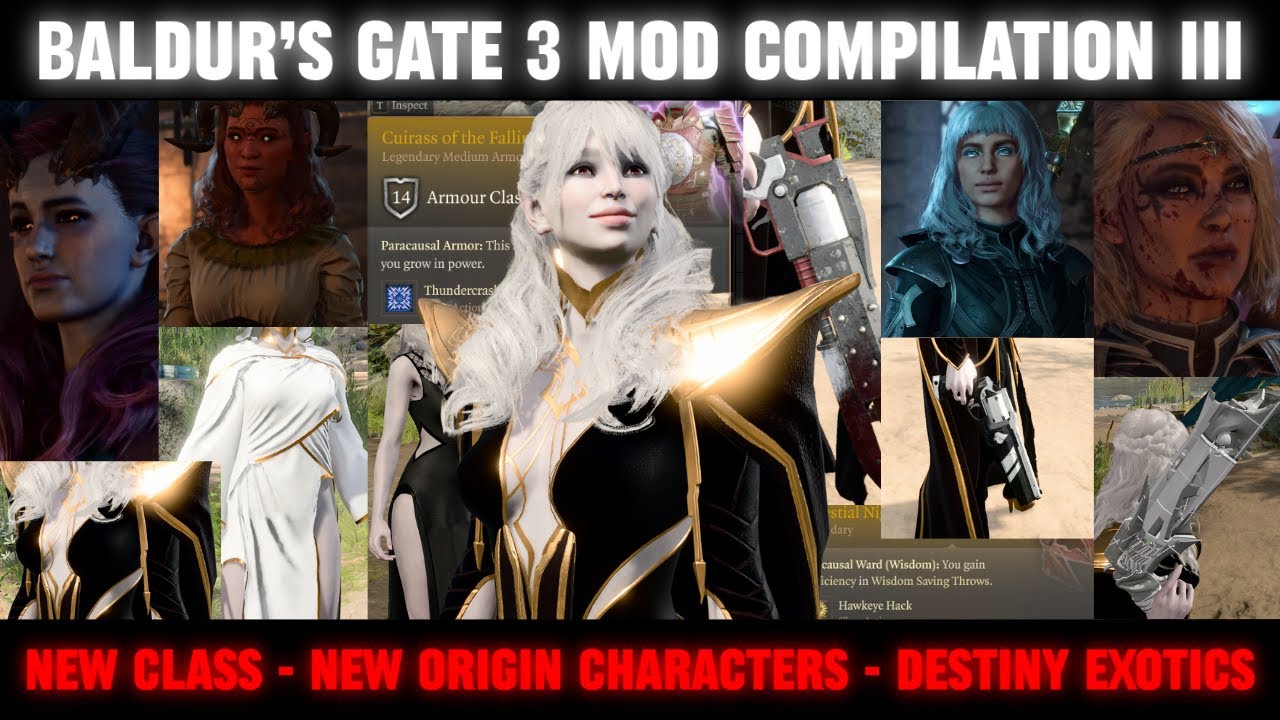 Baldur&rsquo;s Gate 3 Mods Compilation 3 - New Origin Characters, Class, Destiny Exotics | Baldur&rsquo;s Gate 3