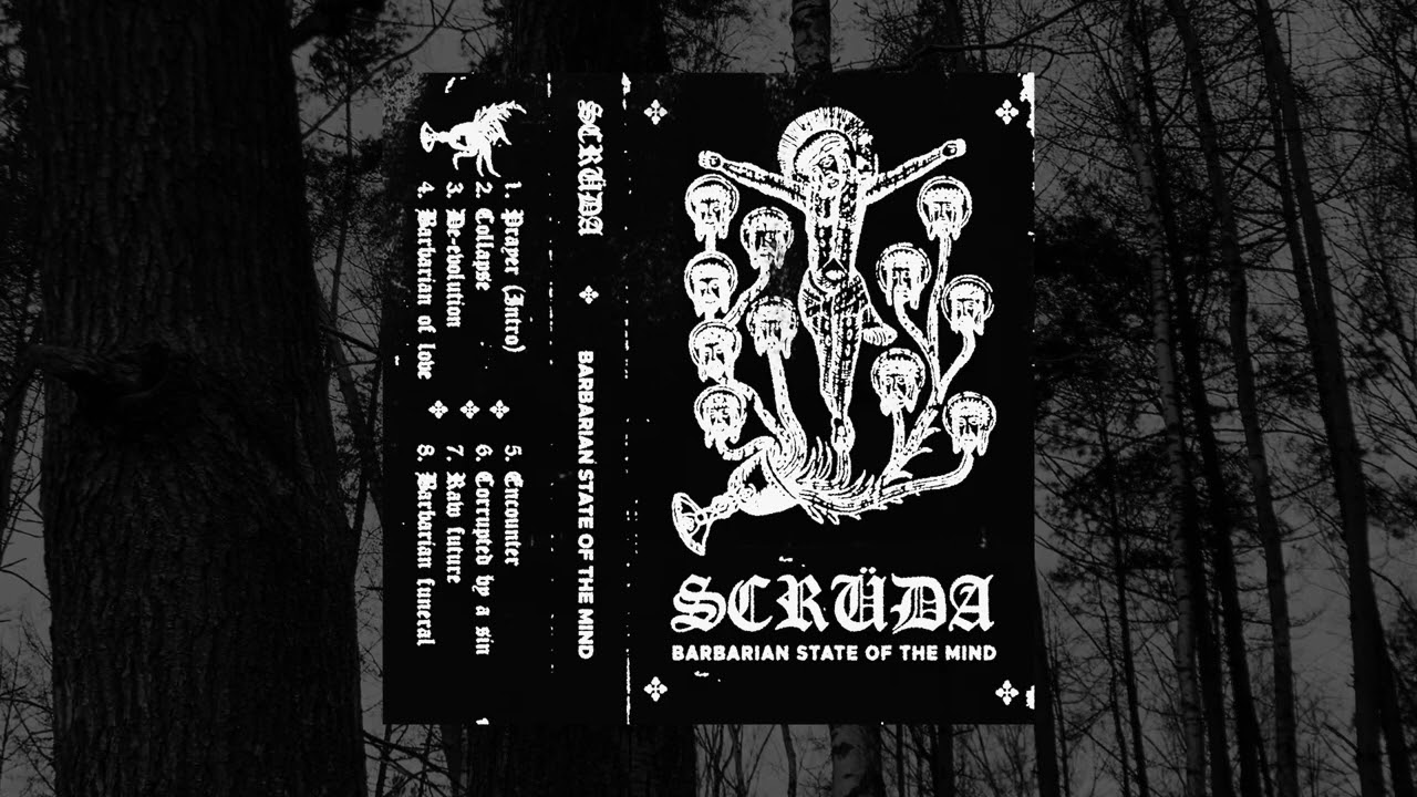 Scrüda - Barbarian State Of The Mind (EP, 2022)