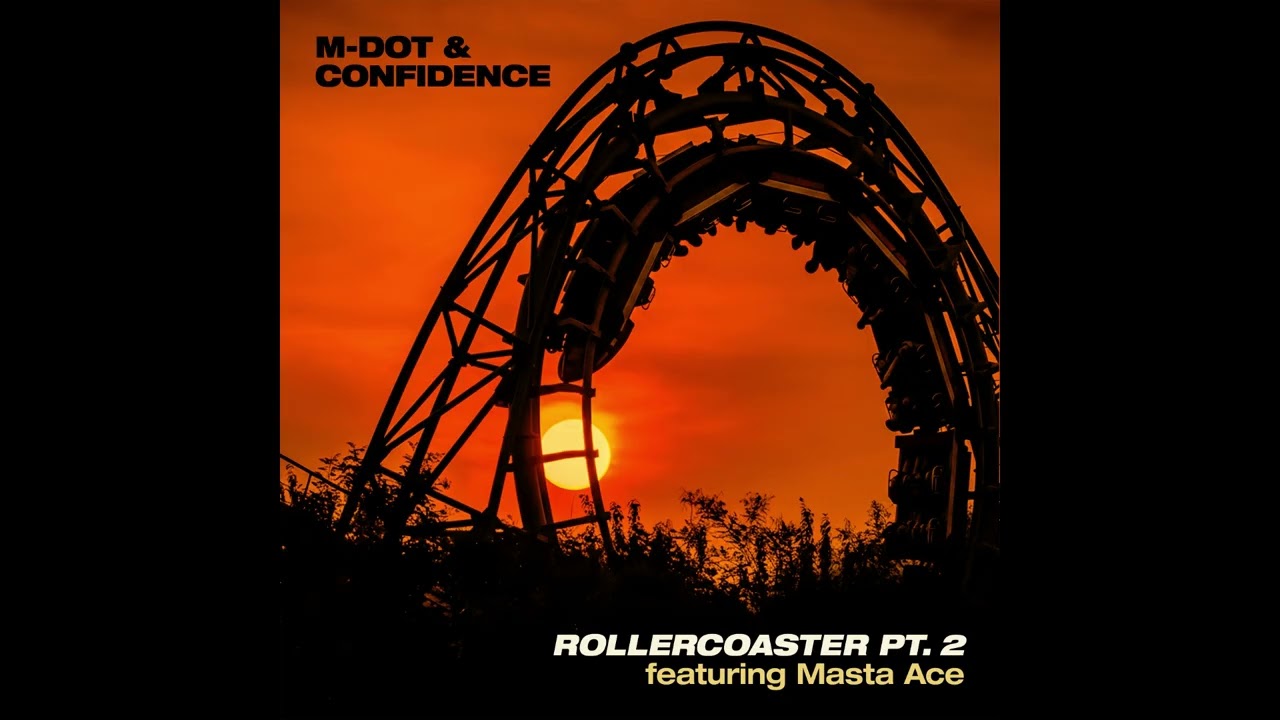 M Dot & Confidence feat. Masta Ace - 