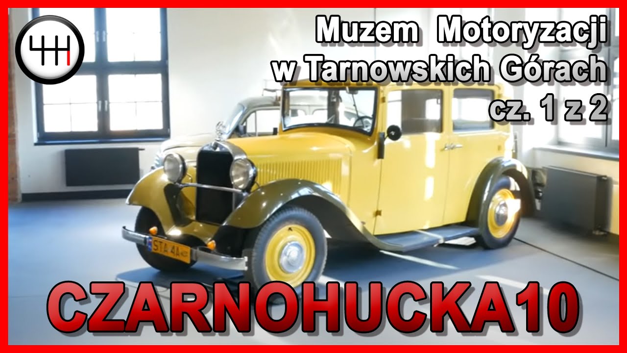 Zakończenie remontu muzeum motoryzacji w Tarnowskich Górach - Czarnohucka 10 część 1/2