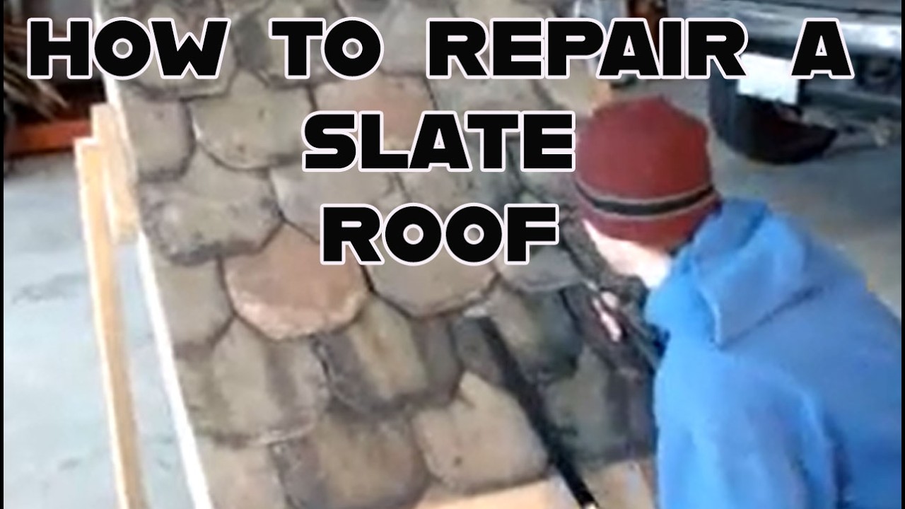 Basic Slate Roof Repair