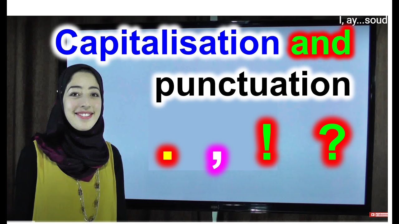 Capitalisation and punctuation
