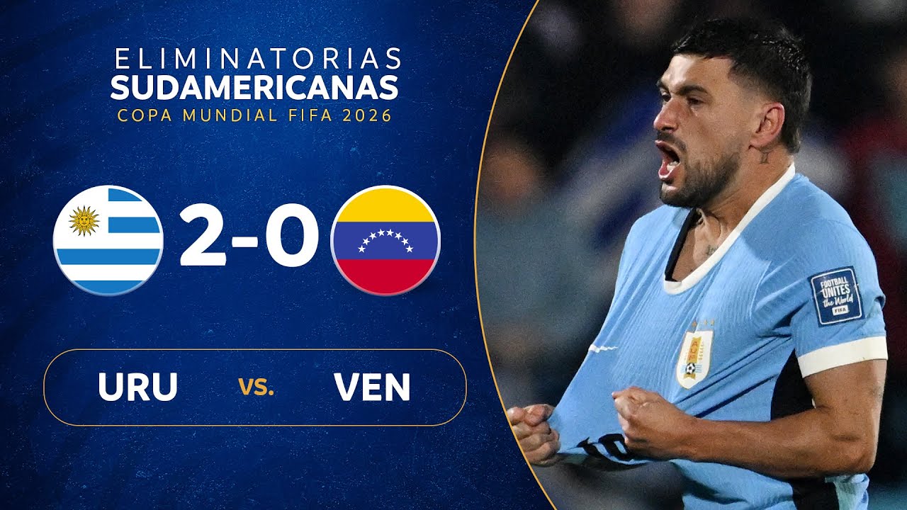 URUGUAY vs. VENEZUELA [2-0] | RESUMEN | ELIMINATORIAS SUDAMERICANAS | FECHA 16