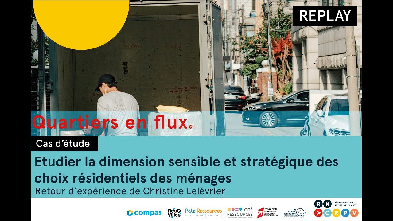 Quartiers en flux 5.5 : Etude des trajectoires résidentielles