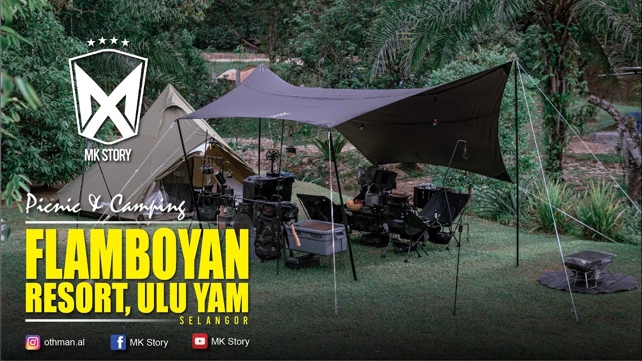 Family Camping | Flamboyan Resort Ulu Yam Selangor
