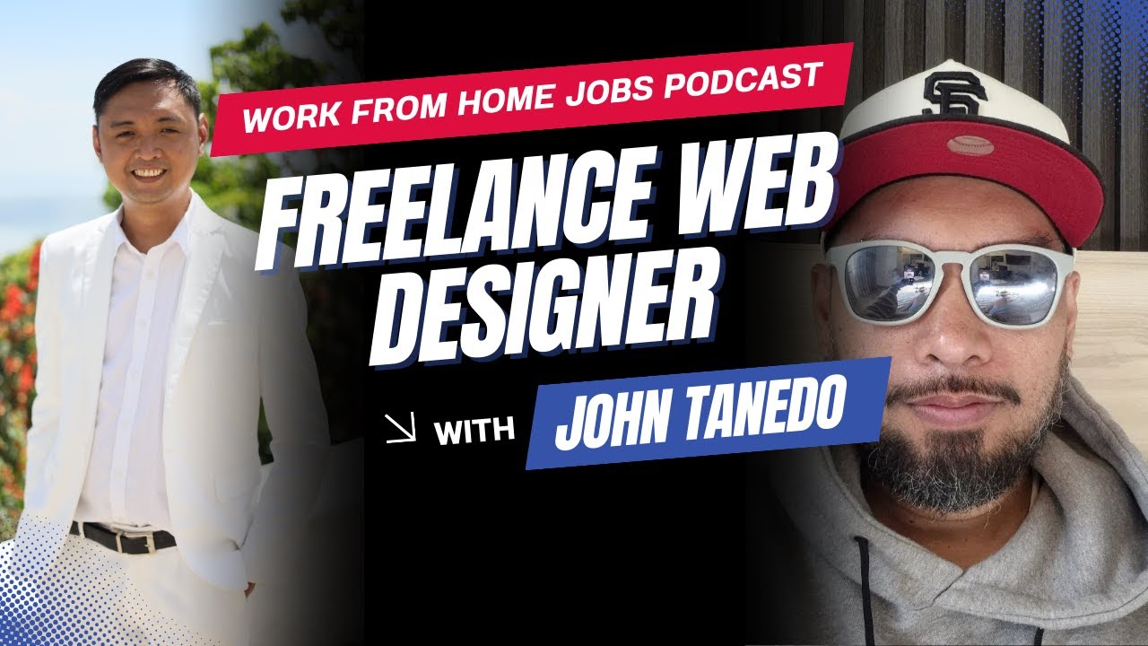 How to be a Freelance Web Designer - Work From Home Jobs Podcast