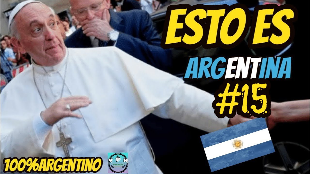 ESTO ES ARGENTINA-#15  (SI TE RIES PIERDES NIVEL ARGENTINO) 100% ARGENTINO  (2021)