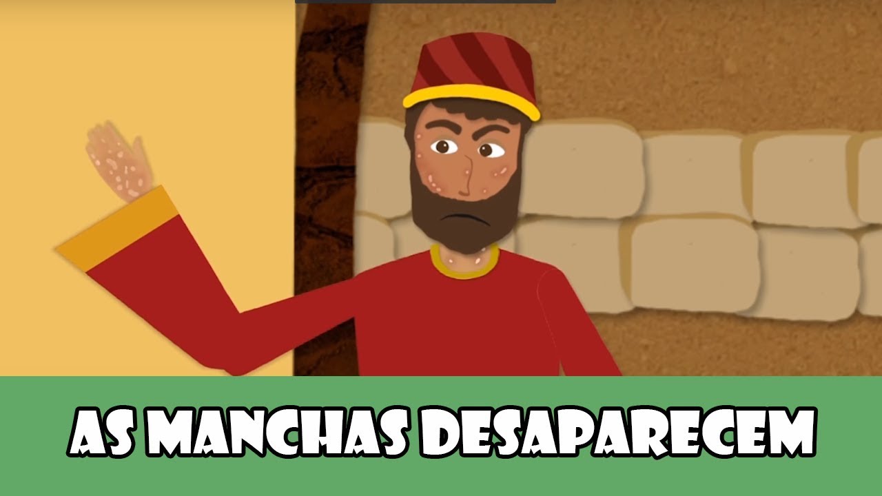 DESENHOS BÍBLICOS - AS MANCHAS DE NAAMÃ DESAPARECEM