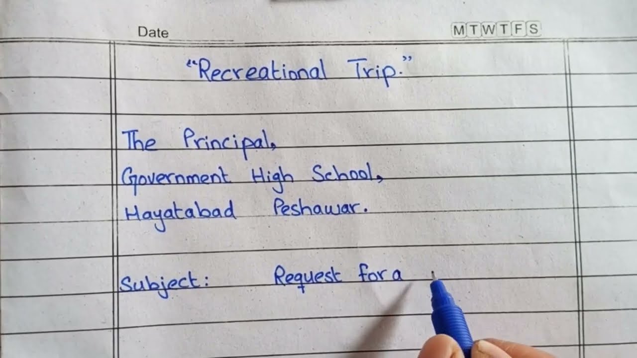 Recreational Trip Application in English for students. | English handwriting