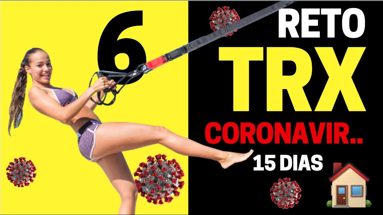 Reto TRX 15 Dias || Rutinas para Entrenar en Casa por CUARENTENA (6)