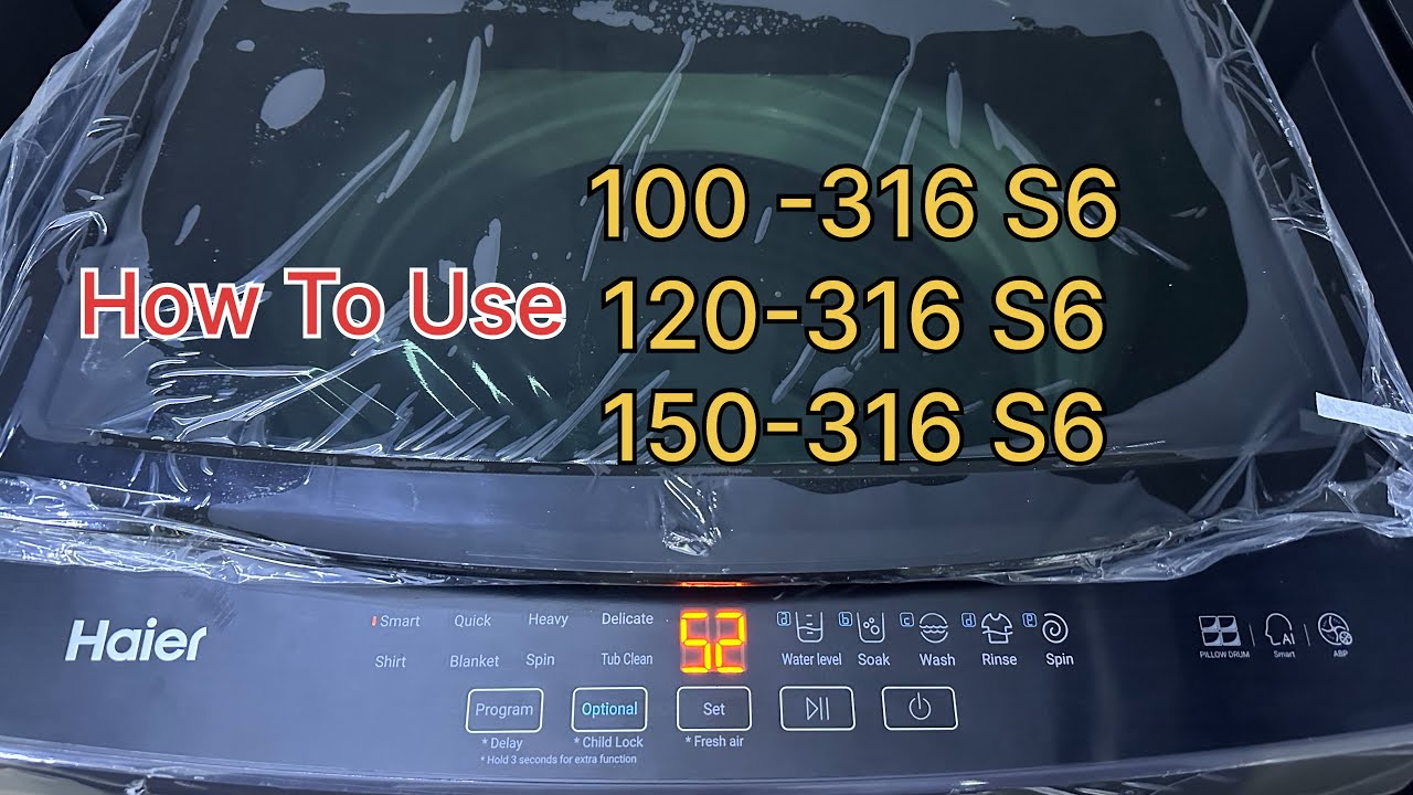 How to use Haier automatic washing machine 100-316s6 || 120-316s6 || 150-316s6