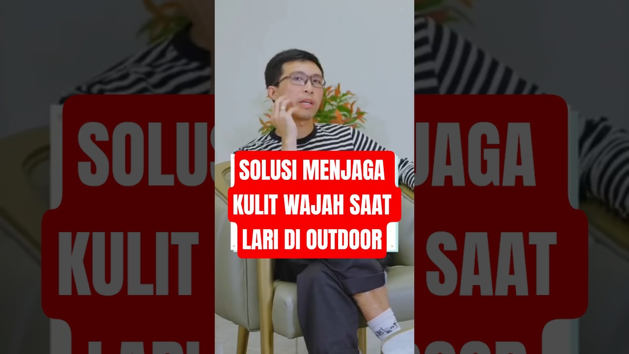Cara Menjaga Kulit Wajah Tetap Sehat Saat Olahraga Lari di Bawah Terik Matahari #edukasi #kesahatan